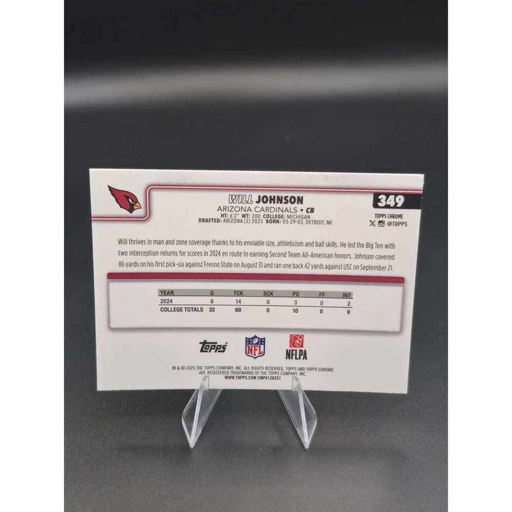2025 Topps Chrome Will Johnson #349 Topps Logo Refractor (RC) Arizona Cardinals